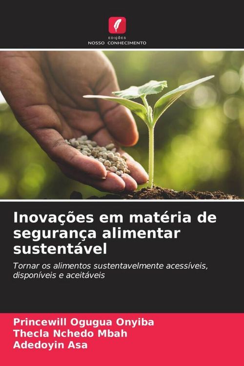 Produktbild: Onyiba, P: Inova&ccedil;&otilde;es em mat&eacute;ria de seguran&ccedil;a alimentar suste