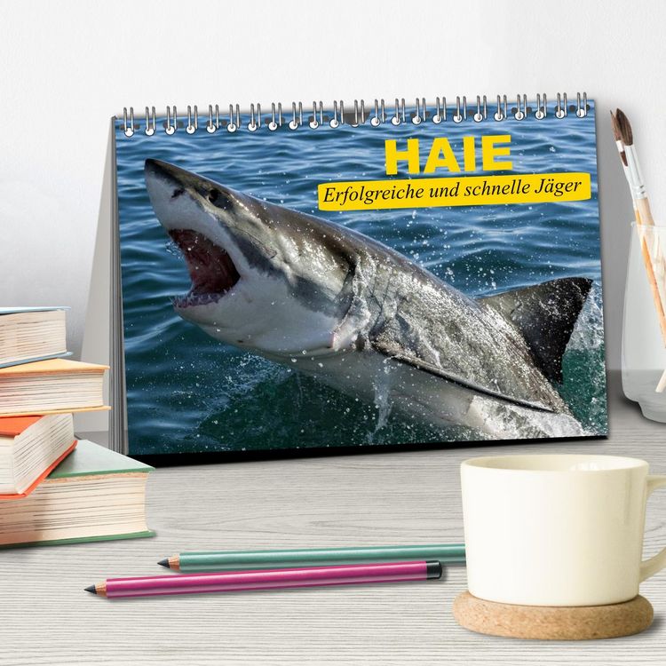 Produktbild: Haie. Erfolgreiche und schnelle J&auml;ger (Tischkalender 2026 DIN A5 quer), CALVENDO Monatskalender