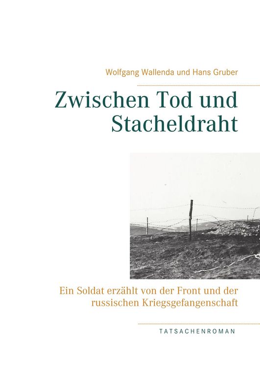Produktbild: Zwischen Tod und Stacheldraht