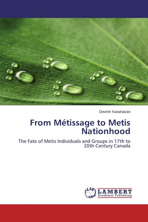 Produktbild: From M&eacute;tissage to Metis Nationhood