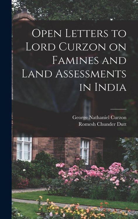 Produktbild: Open Letters to Lord Curzon on Famines and Land Assessments in India