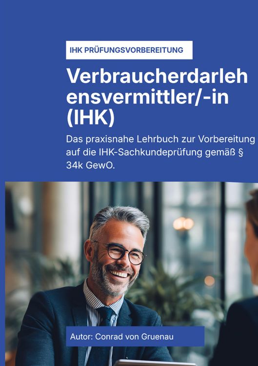 Produktbild: Der &sect; 34k GewO Verbraucherdarlehensvermittler (IHK)