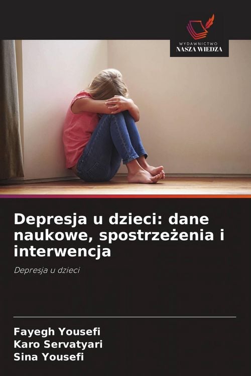 Produktbild: Depresja u dzieci: dane naukowe, spostrze&iquest;enia i interwencja