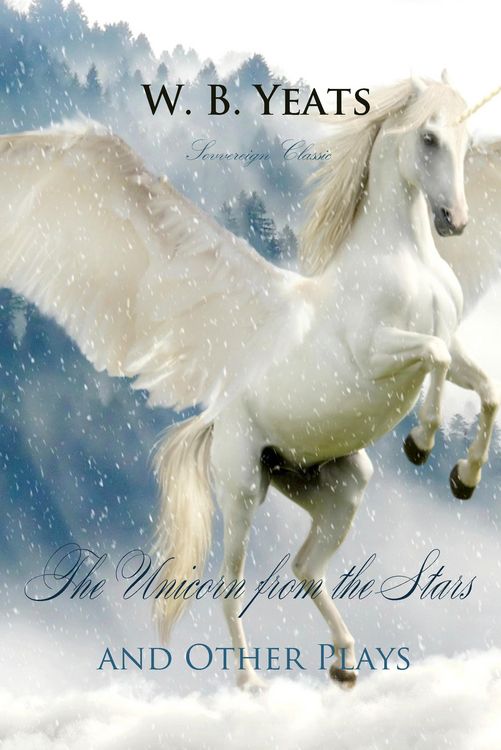 Produktbild: Unicorn from the Stars and Other Plays
