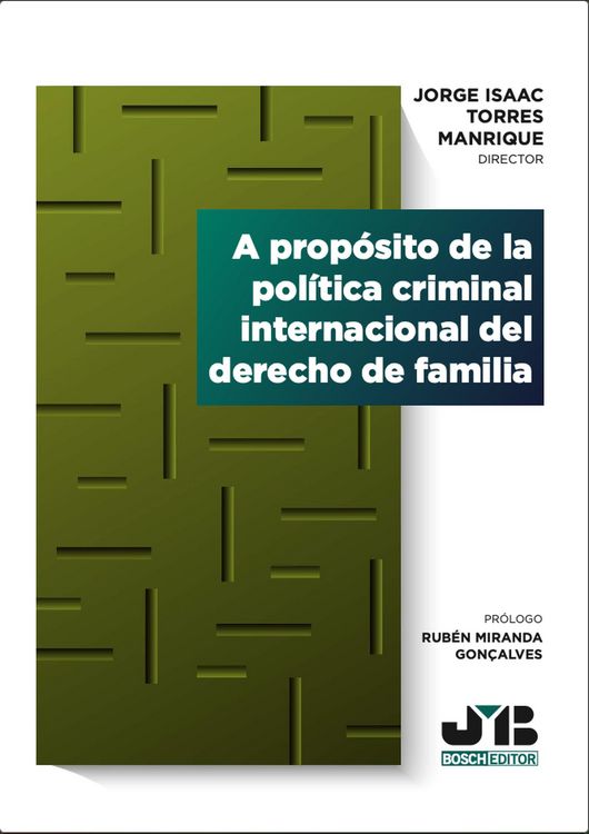 Produktbild: A prop&oacute;sito de la pol&iacute;tica criminal internacional del derecho de familia