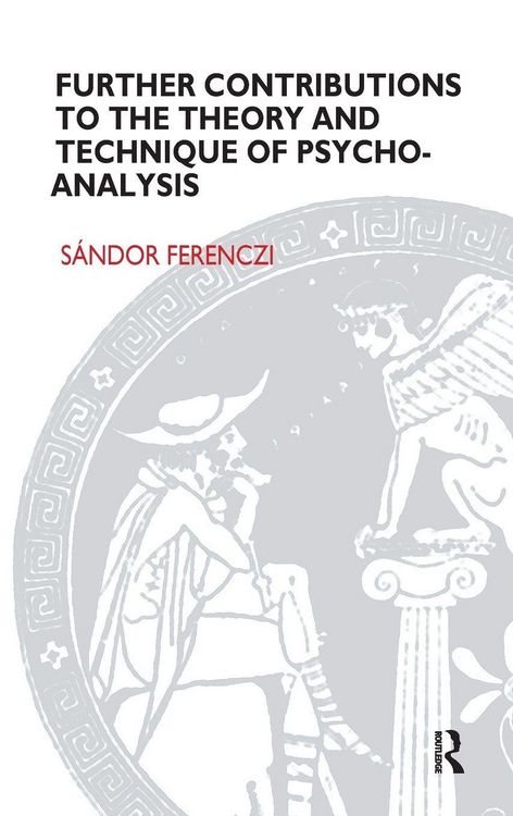 Produktbild: Further Contributions to the Theory and Technique of Psycho-analysis