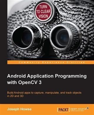 Produktbild: Android Application Programming with OpenCV 3