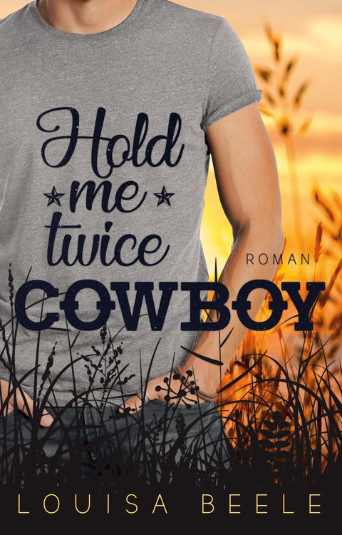 Produktbild: Hold me twice, Cowboy