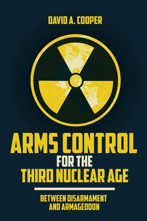 Produktbild: Arms Control for the Third Nuclear Age