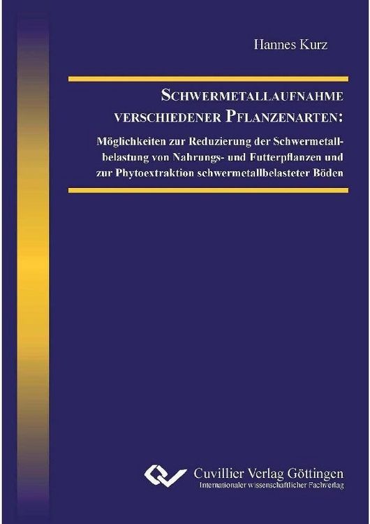 Produktbild: Schwermetallaufnahme verschiedener Pflanzenarten