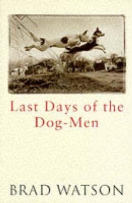 Produktbild: The Last Days of the Dog-Men