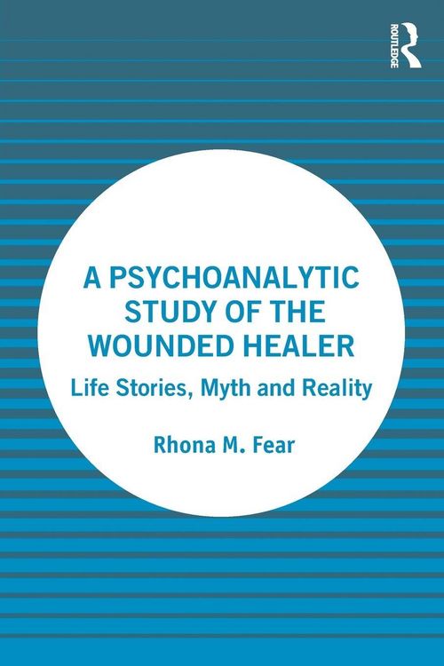 Produktbild: A Psychoanalytic Study of the Wounded Healer