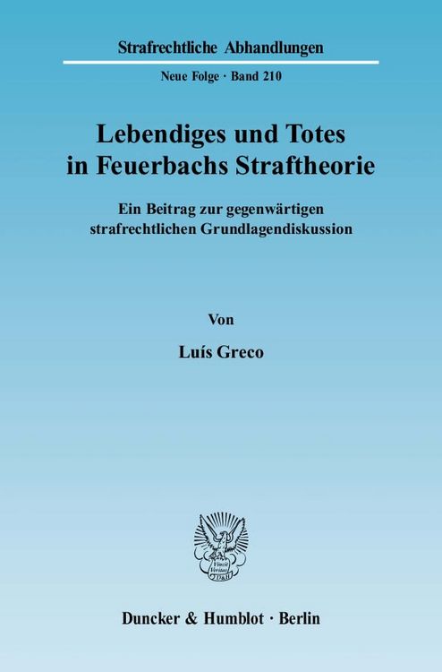 Produktbild: Lebendiges und Totes in Feuerbachs Straftheorie.