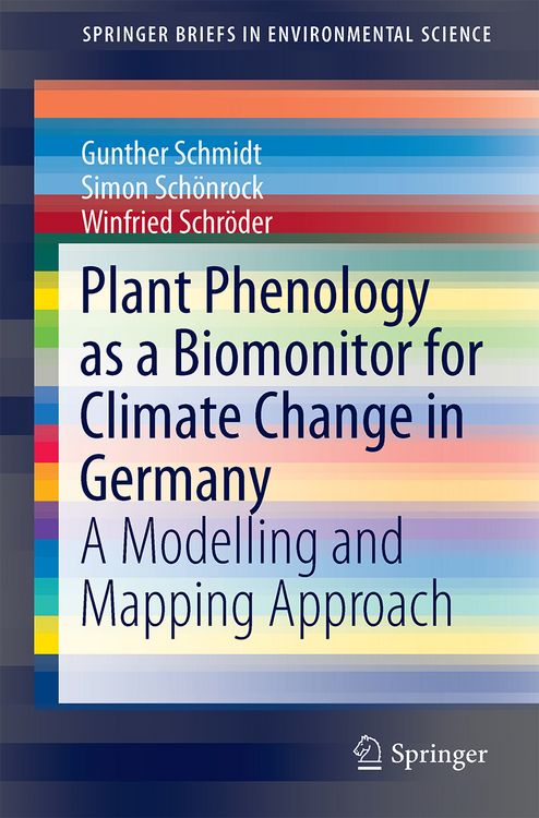 Produktbild: Plant Phenology as a Biomonitor for Climate Change in Germany
