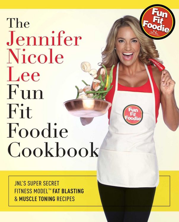 Produktbild: The Jennifer Nicole Lee Fun Fit Foodie Cookbook