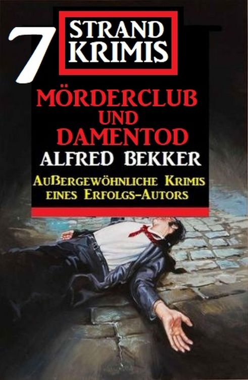 Produktbild: M&ouml;rderclub und Damentod: 7 Strand Krimis