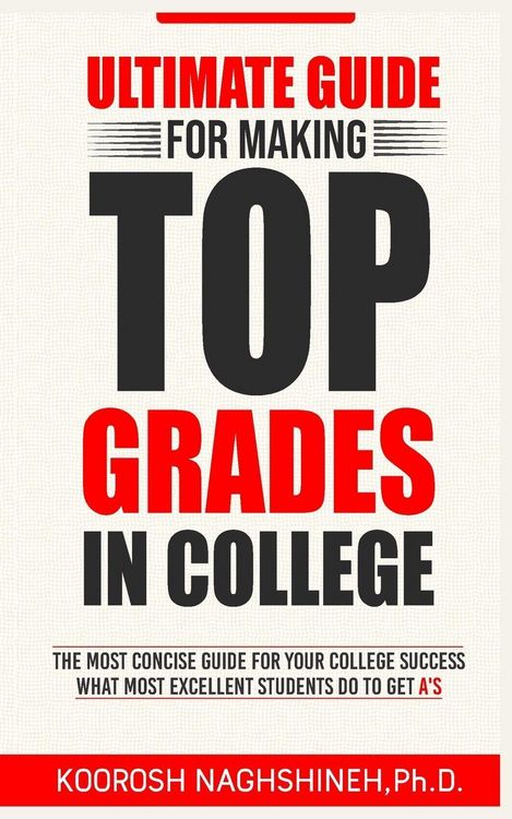 Produktbild: Ultimate Guide for Making Top Grades in College