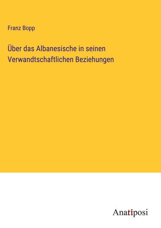 Produktbild: &Uuml;ber das Albanesische in seinen Verwandtschaftlichen Beziehungen