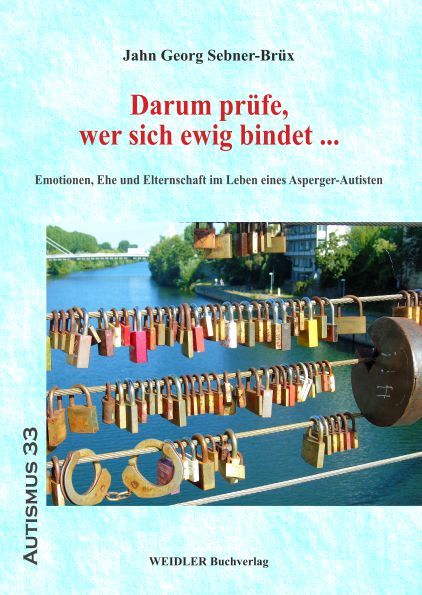 Produktbild: Darum pr&uuml;fe, wer sich ewig bindet ...
