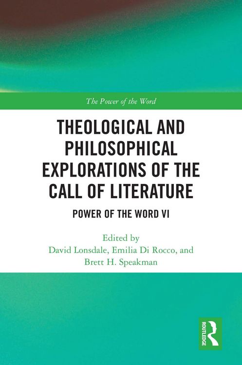 Produktbild: Theological and Philosophical Explorations of the Call of Literature