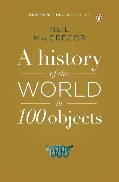 Produktbild: A History of the World in 100 Objects