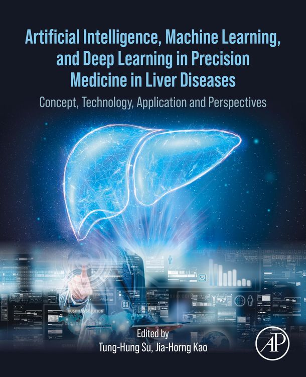 Produktbild: Artificial Intelligence, Machine Learning, and Deep Learning in Precision Medicine in Liver Diseases