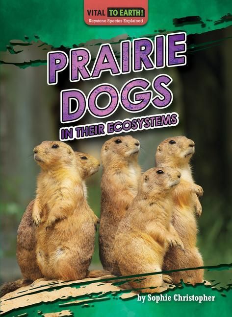 Produktbild: Prairie Dogs in Their Ecosystems
