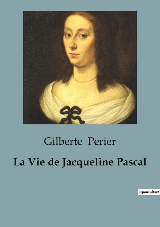 Produktbild: La Vie de Jacqueline Pascal