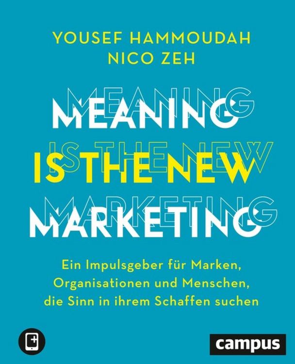 Produktbild: Meaning is the New Marketing