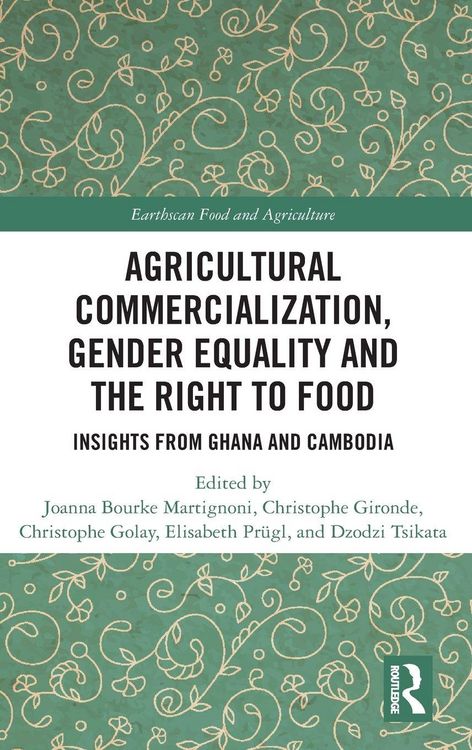 Produktbild: Agricultural Commercialization, Gender Equality and the Right to Food