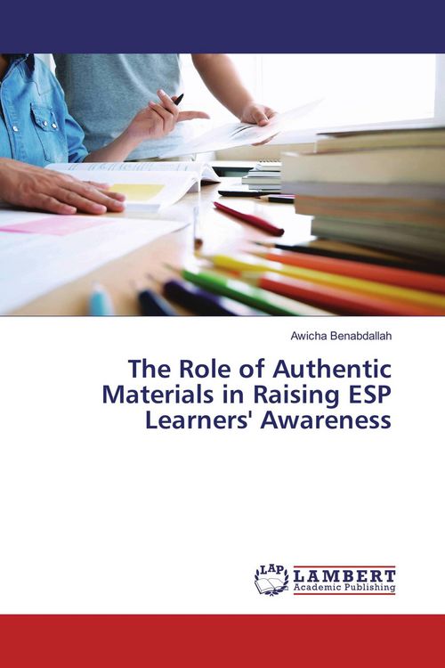 Produktbild: The Role of Authentic Materials in Raising ESP Learners' Awareness