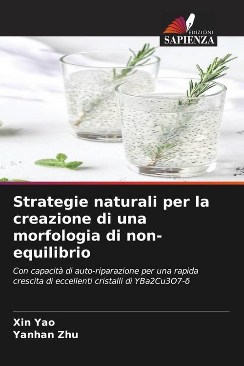 Produktbild: Strategie naturali per la creazione di una morfologia di non-equilibrio