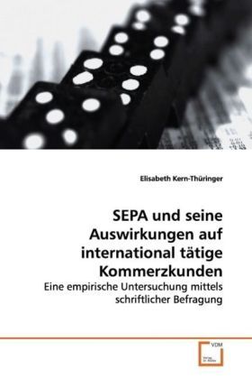 Produktbild: Kern-Th&uuml;ringer, E: SEPA und seine Auswirkungen auf internati