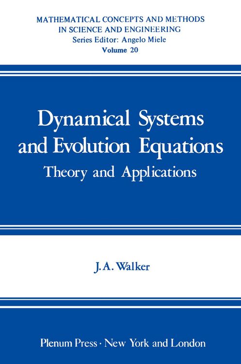 Bild vom Artikel Dynamical Systems and Evolution Equations vom Autor John A. Walker