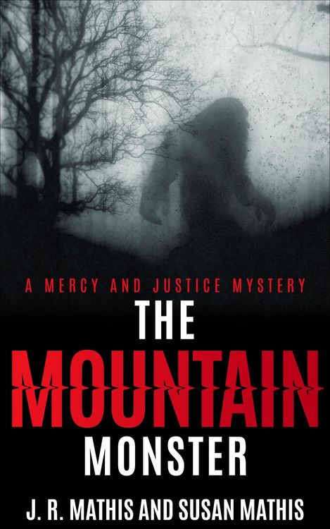 Produktbild: The Mountain Monster (The Mercy and Justice Mysteries, #17)