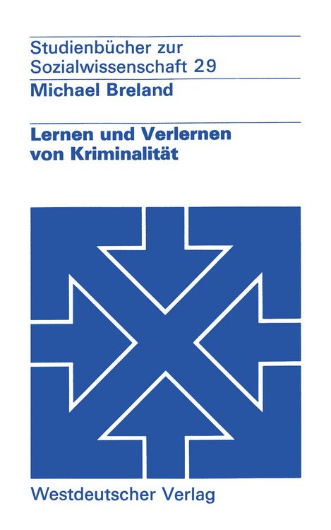 Produktbild: Lernen und Verlernen von Kriminalit&auml;t