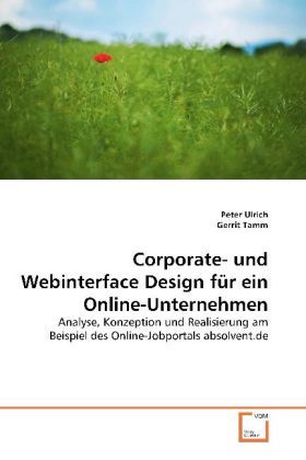 Produktbild: Ulrich, P: Corporate- und Webinterface Design f&uuml;r ein Online