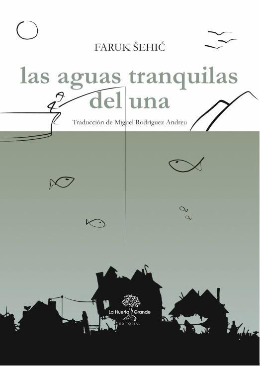 Produktbild: Las aguas tranquilas del Una