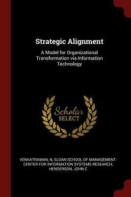 Produktbild: Strategic Alignment: A Model for Organizational Transformation via Information Technology