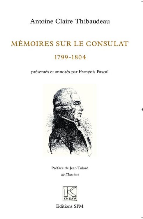 Produktbild: M&eacute;moires sur le Consulat (1799-1804)