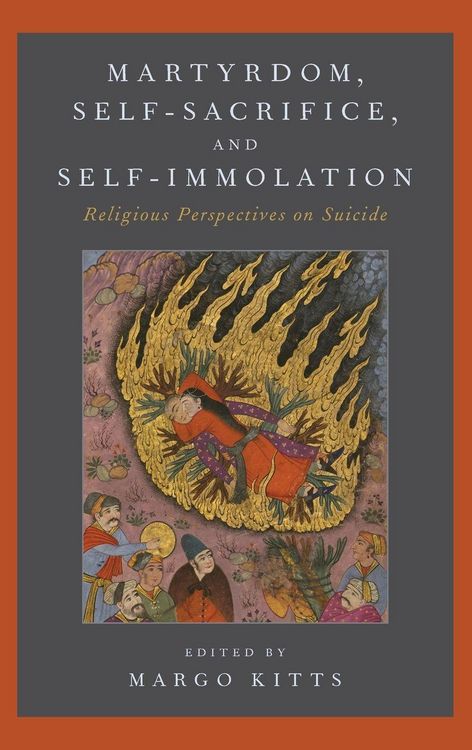 Produktbild: Martyrdom, Self-Sacrifice, and Self-Immolation