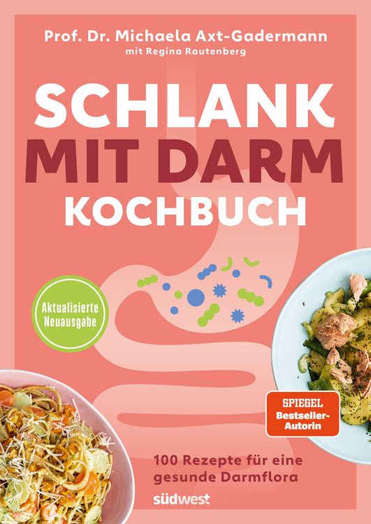 Produktbild: Schlank mit Darm Kochbuch - Aktualisierte Neuausgabe