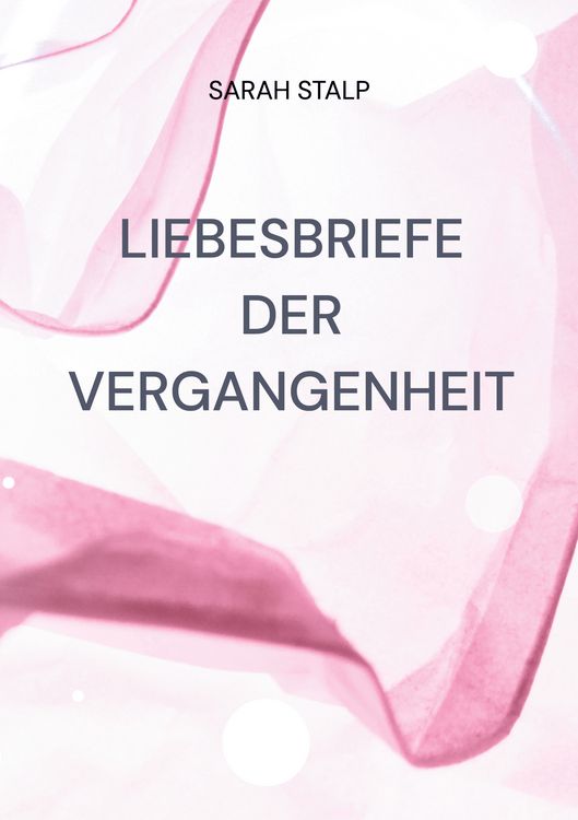 Produktbild: Liebesbriefe der Vergangenheit