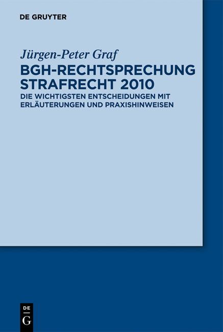 Produktbild: BGH-Rechtsprechung Strafrecht 2010