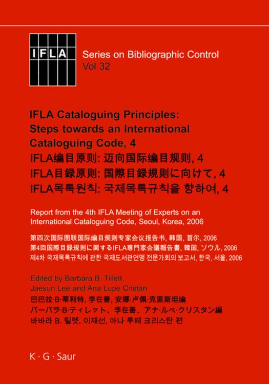 Produktbild: IFLA Cataloguing Principles: Steps towards an International Cataloguing Code, 4