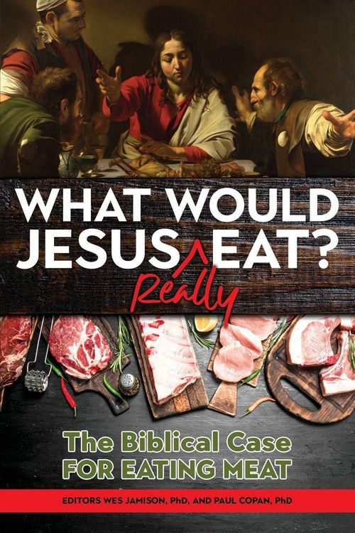Produktbild: What Would Jesus REALLY Eat?