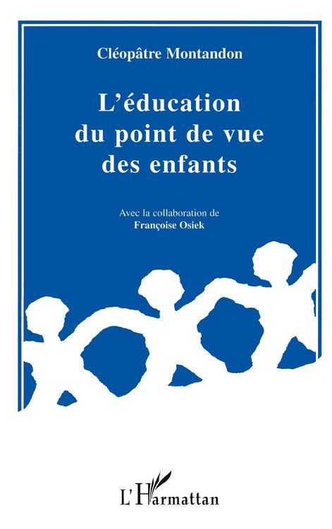 Produktbild: L'&eacute;ducation du point de vue des enfants