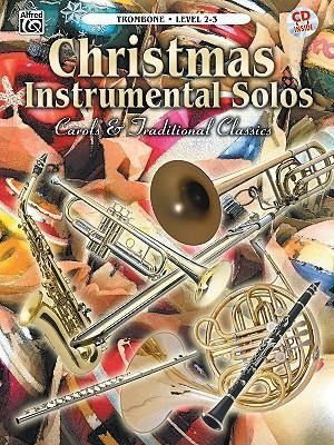 Produktbild: Christmas Instrumental Solos -- Carols & Traditional Classic