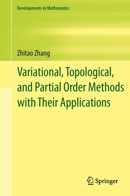 Produktbild: Variational, Topological, and Partial Order Methods with Their Applications