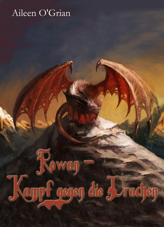 Produktbild: Rowan - Kampf gegen die Drachen